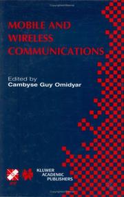 Cover of: Mobile and Wireless Communications (IFIP International Federation for Information Processing) by Cambyse Guy Omidyar