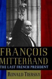 Cover of: Francois Mitterand by Ronald Tiersky