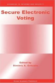 Cover of: Secure Electronic Voting (Advances in Information Security)