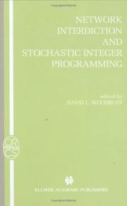Cover of: Network Interdiction and Stochastic Integer Programming (Operations Research/Computer Science Interfaces Series)