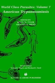 Cover of: American Trypanosomiasis (World Class Parasites)