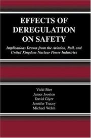 Cover of: Effects of Deregulation on Safety by Vicki Bier, James Joosten, David Glyer, Jennifer Tracey, Michael Welsh