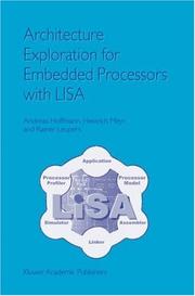 Cover of: Architecture Exploration for Embedded Processors with LISA