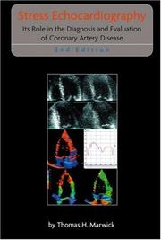 Cover of: Stress Echocardiography - Its Role in the Diagnosis and Evaluation of Coronary Artery Disease (Developments in Cardiovascular Medicine)