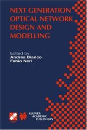 Cover of: Next Generation Optical Network Design and Modelling (IFIP International Federation for Information Processing) by 