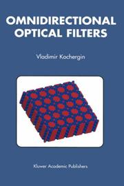 Cover of: Omnidirectional Optical Filters by Vladimir Kochergin, Vladimir Kochergin