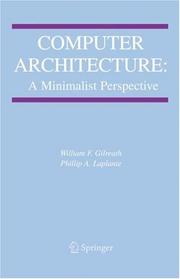 Computer architecture by William F. Gilreath, Phillip A. Laplante