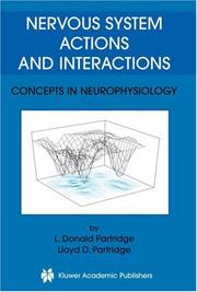 Cover of: Nervous System Actions and Interactions: Concepts in Neurophysiology