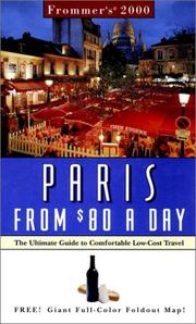 Cover of: Frommer's 2000 Paris from $80 a Day: The Ultimate Guide to Comfortable Low-Cost Travel (Frommer's Paris from $ a Day)