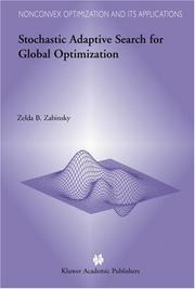 Cover of: Stochastic Adaptive Search for Global Optimization (Nonconvex Optimization and Its Applications)
