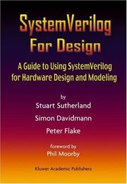Cover of: SystemVerilog for design by Sutherland, Stuart.