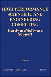 Cover of: High Performance Scientific and Engineering Computing: Hardware/Software Support (The Springer International Series in Engineering and Computer Science)