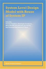 Cover of: System level design model with re-use of system IP