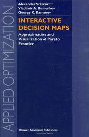 Cover of: Interactive Decision Maps: Approximation and Visualization of Pareto Frontier (Applied Optimization)