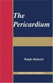 Cover of: The Pericardium (Developments in Cardiovascular Medicine)