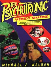 Cover of: The psychotronic video guide by Michael Weldon