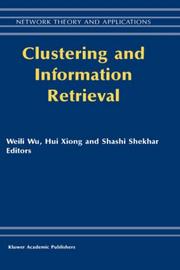 Cover of: Clustering and Information Retrieval (Network Theory and Applications)
