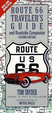 Route 66 traveler's guide and roadside companion by Tom Snyder