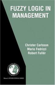 Cover of: Fuzzy Logic in Management (International Series in Operations Research & Management Science) by Christer Carlsson, M. Fedrizzi, Robert Fuller