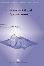Cover of: Frontiers in Global Optimization (Nonconvex Optimization and Its Applications)