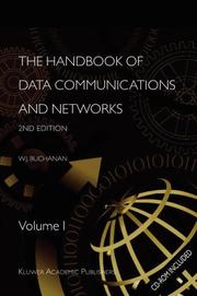 Cover of: The Handbook of Data Communications and Networks | W.J. Buchanan