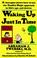 Cover of: Waking up just in time