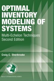 Optimal inventory modeling of systems by Craig C. Sherbrooke