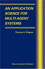 Cover of: An Application Science for Multi-Agent Systems (Multiagent Systems, Artificial Societies, and Simulated Organizations)
