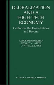 Cover of: Globalization and a High-Tech Economy: California, the United States and Beyond