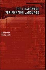 Cover of: The e-Hardware Verification Language (Information Technology: Transmission, Processing & Storage)