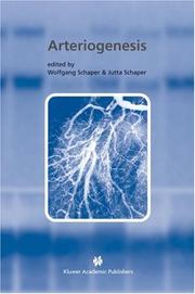 Arteriogenesis by Wolfgang Schaper, Jutta Schaper