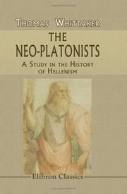 The Neo-Platonists by Thomas Whittaker