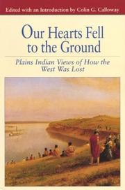 Cover of: Our hearts fell to the ground by edited with an introduction by Colin G. Calloway.