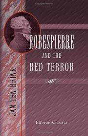 Cover of: Robespierre and the Red Terror by Jan ten Brink