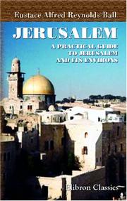 Cover of: Jerusalem: A Practical Guide to Jerusalem and Its Environs