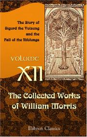 Cover of: The Collected Works of William Morris by William Morris