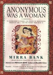 Cover of: Anonymous was a woman by Mirra Bank