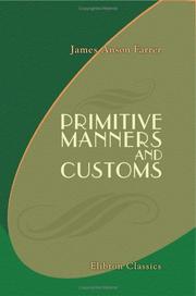Cover of: Primitive Manners and Customs by James Anson Farrer