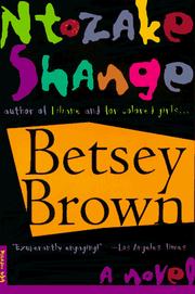 Betsey Brown by Ntozake Shange