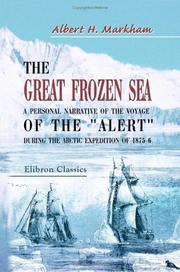 Cover of: The Great Frozen Sea by Albert Hastings Markham, Albert Hastings Markham