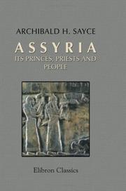 Cover of: Assyria: Its Princes, Priests and People