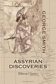 Cover of: Assyrian Discoveries | George Smith
