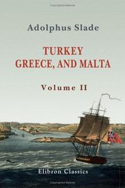 Turkey, Greece and Malta by Adolphus Slade