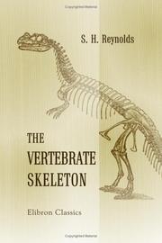 Cover of: The Vertebrate Skeleton by Sidney Hugh Reynolds