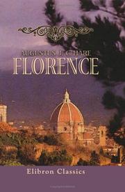 Florence .. by Augustus J. C. Hare