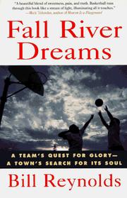 Cover of: Fall River dreams by Bill Reynolds