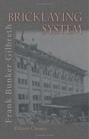Cover of: Bricklaying System by Frank B. Gilbreth, Jr.