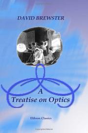 Cover of: A Treatise on Optics by David Brewster
