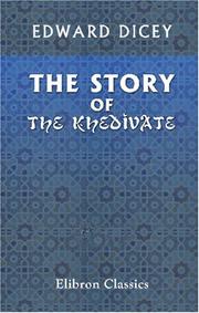 Cover of: The Story of the Khedivate | Edward Dicey
