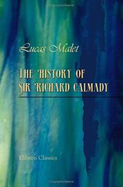The history of Sir Richard Calmady by Lucas Malet